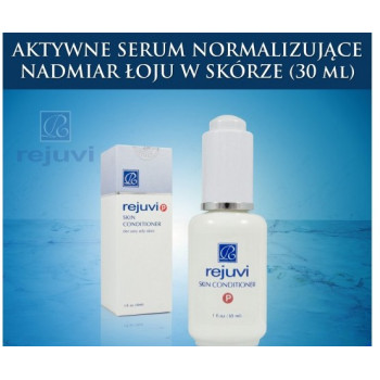 Rejuvi - "p" Skin Conditioner - serum normalizujące nadmiar łoju w skórze - 30ml